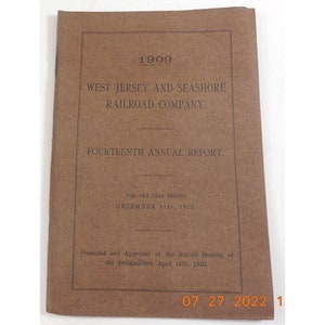 Informe anual de 1909 de la West Jersey and Seashore Railroad Company, documento original