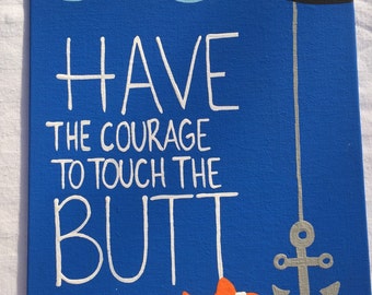Have the courage to touch the butt painting