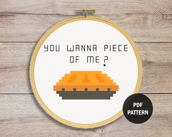 You Wanna Piece of Me Cross Stitch | Thanksgiving Cross Stitch Pattern