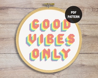 Good Vibes Only Cross Stitch Pattern | Good Vibes Only Stitched Wall Decoration Pattern