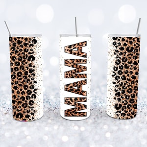 Mama Leopard Skinny Tumbler Cup 20 Oz
