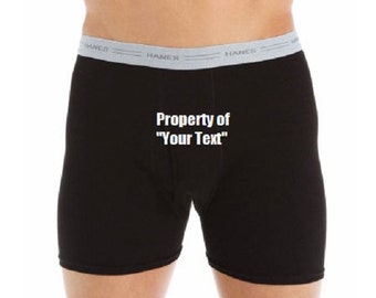 Custom Personalized Designed Boxers "Property of" your text (Great for Valentine, Bachelor, Wedding or Birthdays)