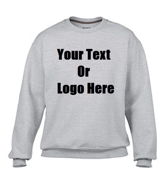 Custom Personalized Design Your Own Sweatshirt Etsy