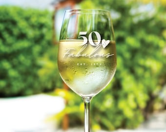 50 & Fabulous, Wine Glass, Personalized Wine Glass, 50th Birthday Gift, Birthday Gift, Fab 50, Wine Glass Birthday Gift, 50th Birthday Glass