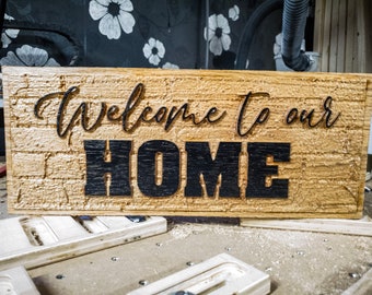 Welcome Sign - Wood Sign - Welcome to our home - Welcome to our home wood sign