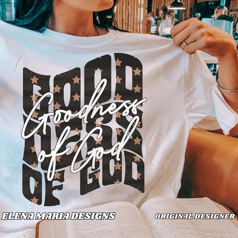Goodness Png Goodness of God PNG File | Faith Sublimation Png Clip Art for Crafters ...