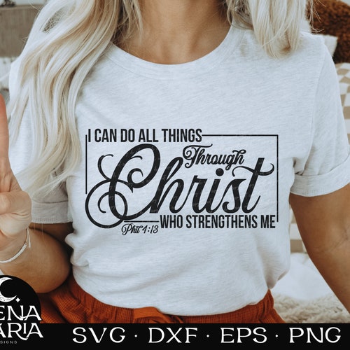 Christian SVG I Can Do All Things Svg Eps Png Clip Art - Etsy