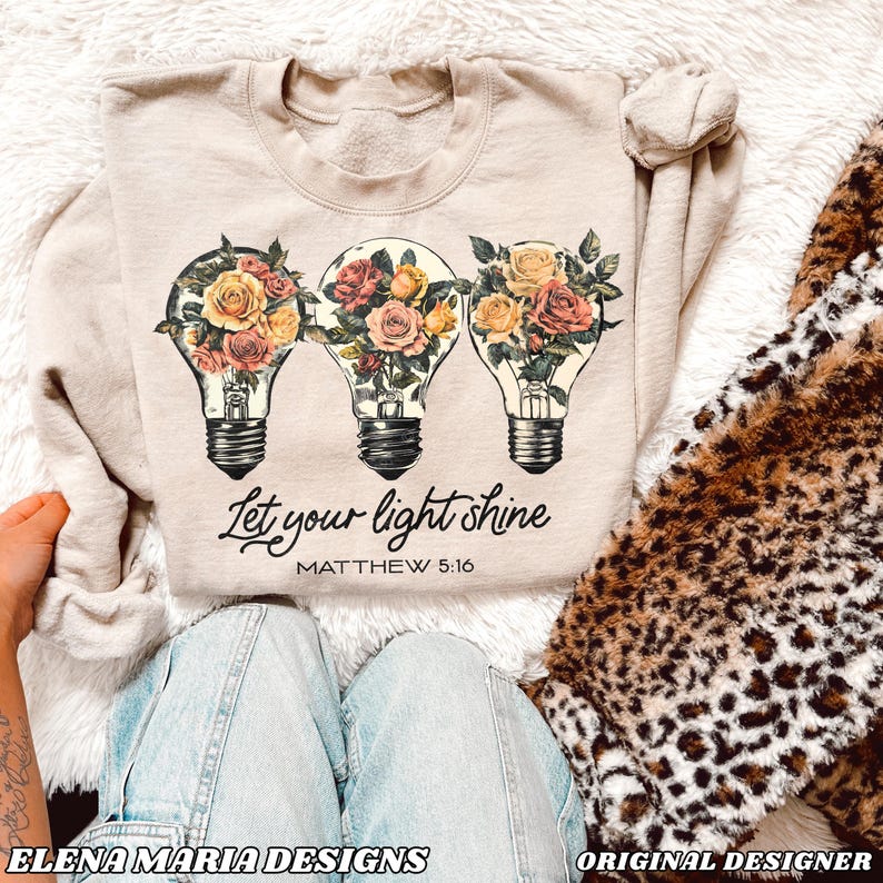 Faith Let Your Light Shine Sublimation Design | Jesus PNG Sublimation ...