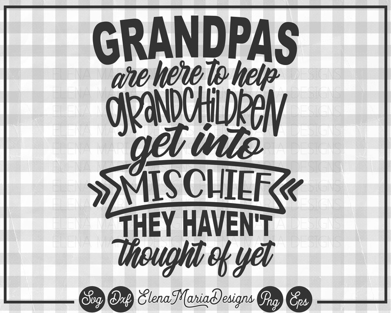 Download Grandchildren SVG File Mischief Grandpa SVG Fathers Day ...