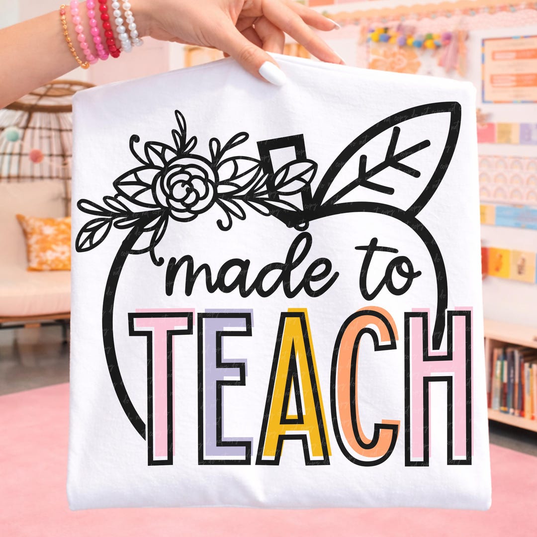 Teacher SVG File: Made to Teach, Cricut & Silhouette Cut File - Etsy