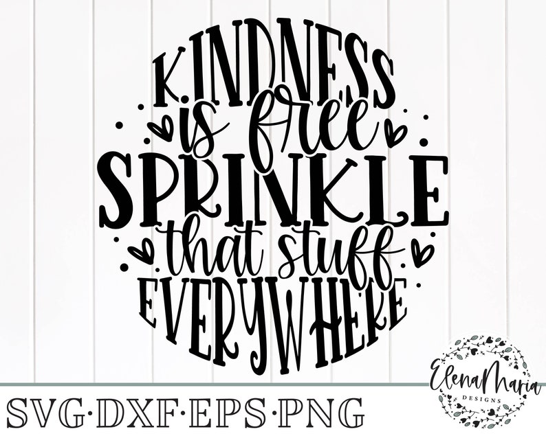 Download Motivational Svg File Kindness Is Free Svg Be Kind Svg Png Clip Art Cricut Cut Files Silhouette Dxf Files For Crafters Clip Art Art Collectibles Vadel Com