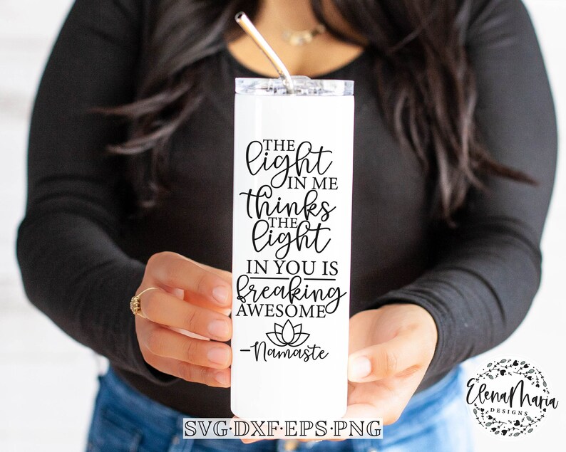 Download Namaste Svg File Friends Svg Tumbler Design Eps Png Dxf Cricut Cut Files Silhouette Cut Files The Light In Me Svg Yoga Svg Clip Art Art Collectibles Kromasol Com