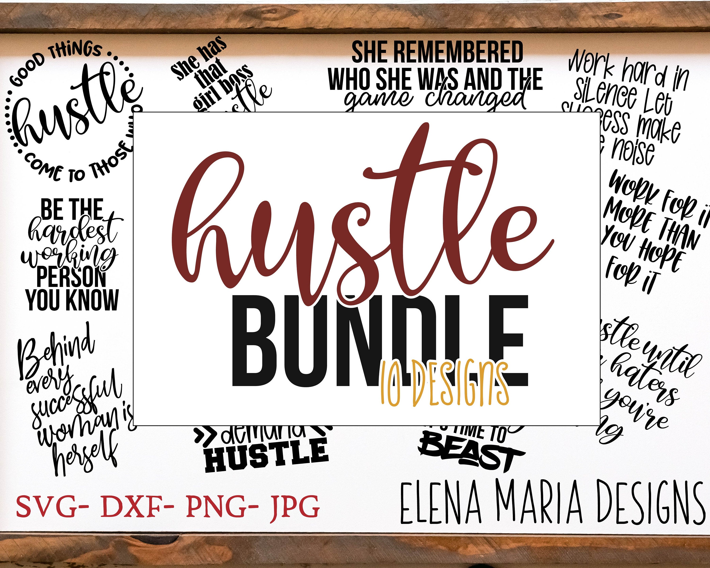 Download Hustle SVG Bundle 10 SVG Designs Motivational Svg Cricut ...