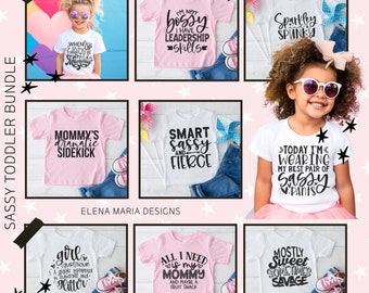 Sassy Toddler Girl Humor SVG File Bundle | Mom Svg EPS Png Clip Art Cricut Cut Files Silhouette DXF Files For Crafters