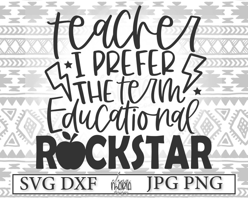 Download Teacher SVG File Educational Rockstar Svg Jpg Png Dxf ...