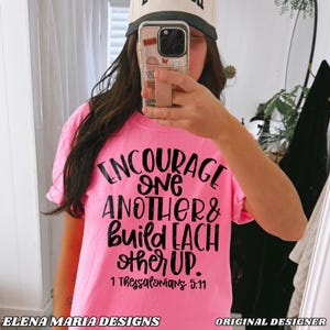 Encourage One Another SVG File | Motivational Inspirational Svg Cricut Cut Files Silhouette DXF Files For Crafters
