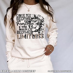 Once you Become Fearless Life Becomes Limitless Sublimation PNG | Lion Mom | Sublimation Designs Downloads Png Files For Sublimation