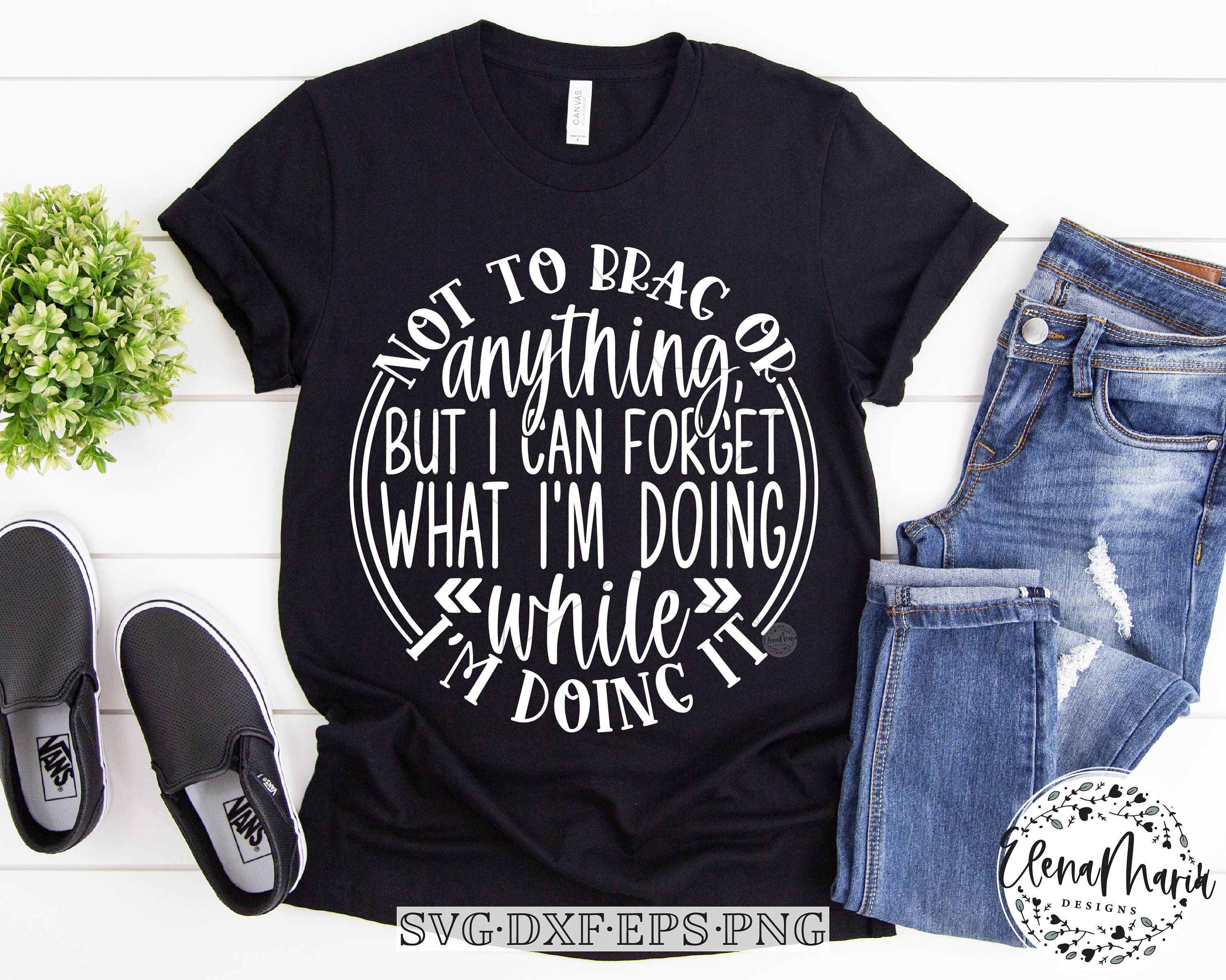Humor Shirt SVG Funny Quote Svg Dxf Png Cutting Files For  Etsy