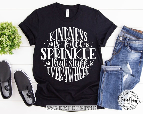 Download Kindness Is Free Svg Kindness Svg Cute Shirt Svg Woman Svg Women Svg Inspirational Design Svg Cut File Dxf Png Eps Clipart Cricut Silhouette Clip Art Art Collectibles Sultraline Id