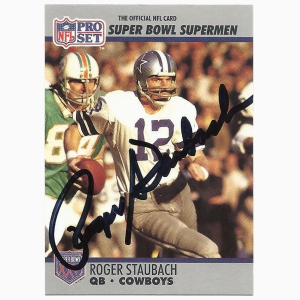 Roger Staubach Autograph Signed 1990 Pro Set Card #37 Cowboys Nice!