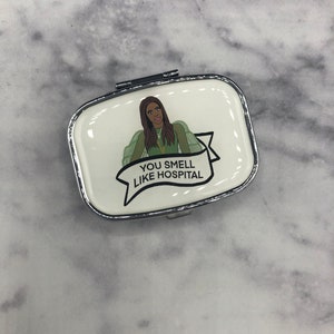 Real Housewives of SLC Mary Cosby You Smell Like Hospital Inspired Pill Case immagine 4