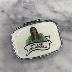 Real Housewives of SLC Mary Cosby You Smell Like Hospital Inspired Pill Case immagine 1