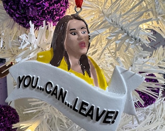 Bravo Real Housewives of Salt Lake City Meredith Marks “You….Can….Leave!” Inspired Christmas Ornament