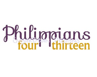 Philippians 4:13 Embroidery Design. Three Sizes Included. Bible Verse Machine Embroidery Design.
