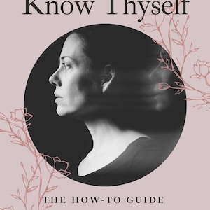 May include: A book cover with the title "Know Thyself" in black text on a light pink background. The cover features a black and white photo of a woman's face in a circle, with a floral design in pink on the sides. The text "The How-To Guide" is below the photo, with the author's name "Chioma Okechukwu" and the title "Transformational Coach" below that.