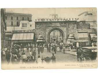 Tunis, Tunisia – La Porte de France formerly known as Bab el Bhar Postcard, Early 20th Century