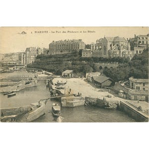 Biarritz, Francia – Le Port des Pêcheurs et les Hôtels – Cartolina dell'inizio del XX secolo