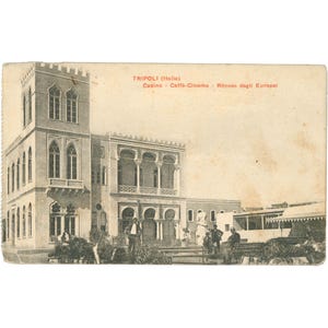 Carte postale de 1913 Tripoli, Libye : casino et café-cinéma, lieu de rassemblement des Européens