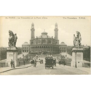 París, Francia – Le Trocadéro et le Pont d’Iéna – Postal de principios del siglo XX
