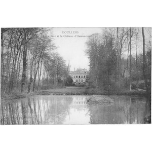Doullens, France - Carte postale du parc et du château d'Hamancourt