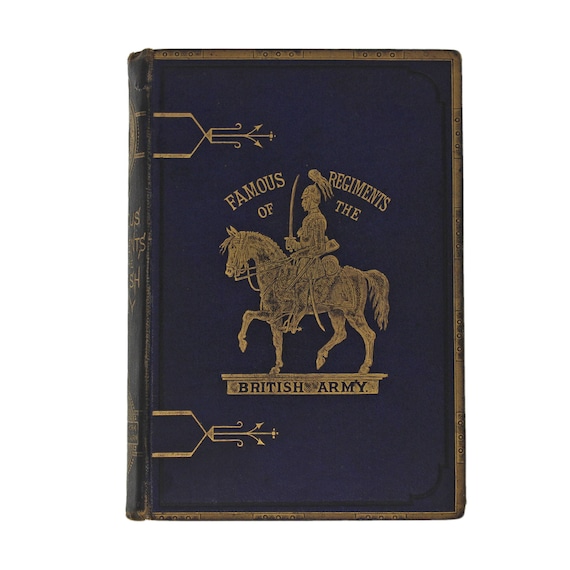 W.H. Davenport Adams 19th Century Antique Book Famous Regiments of