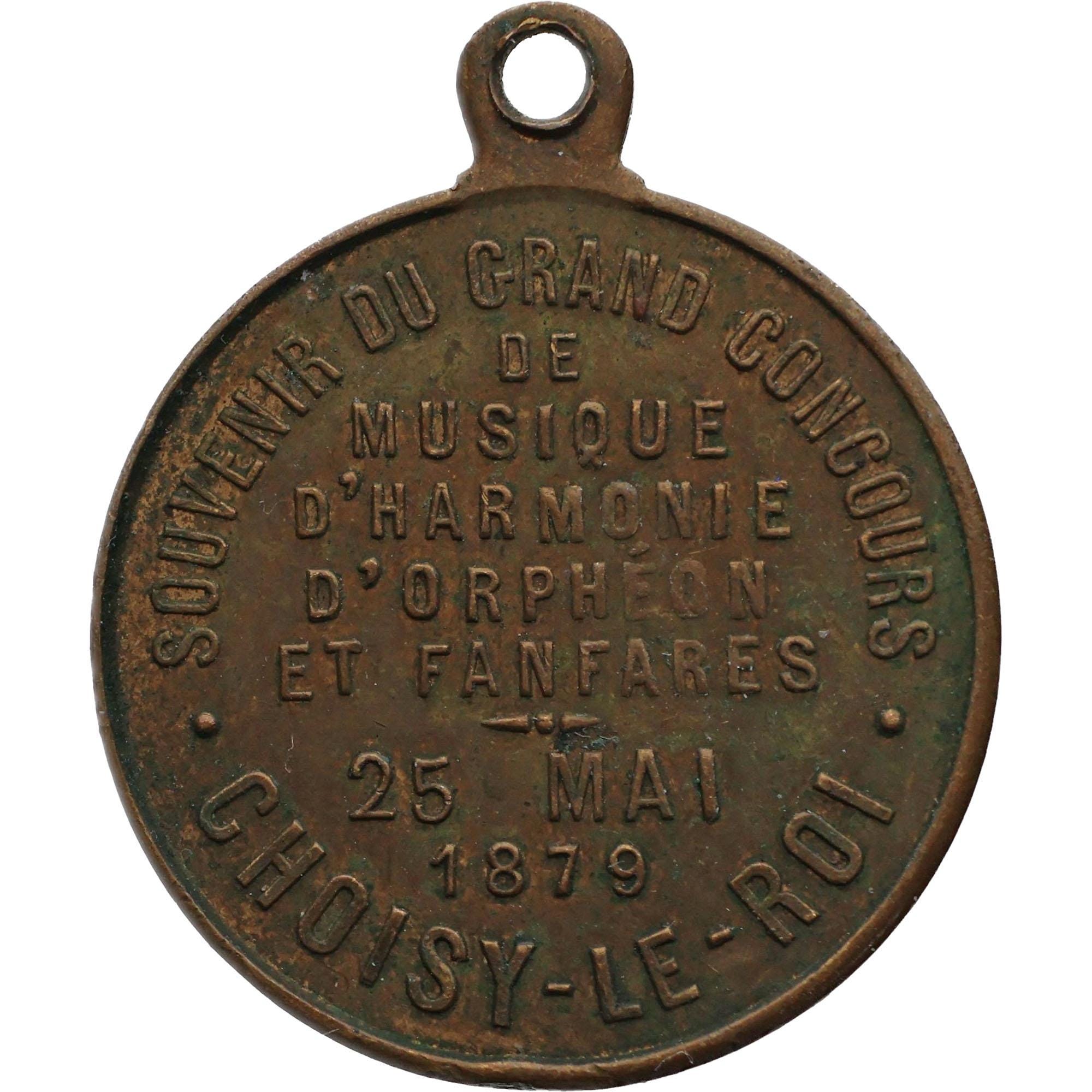 Médaille Grand Concours De Musique à Choisy-le-Roi 1879 République Française - Pièce De Collection (MED163)