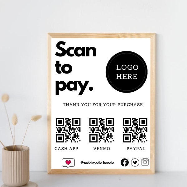 Scan to Pay Canva Editable Template, Scan and Pay Sign, Printable QR Code Sign Template, Scan to Pay Sign, Pay Template, Paypal Sign cashapp