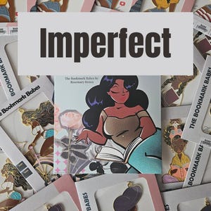 May include: A square card featuring an illustration of a person with dark hair reading a book, with the text The Bookmark Babes by Rosemary Renea. The card is surrounded by multiple packaged metal bookmarks labeled The Bookmark Babes.