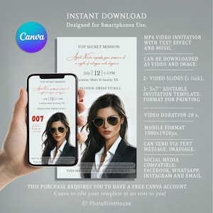 May include: A digital invitation for a party with a spy theme. The invitation features a woman in a black suit and sunglasses with the text "Top Secret Mission" and "Agent Nicole requests your presence at a night of intrigue and elegance." The invitation also includes the date, time, location, and dress code. The invitation is designed for smartphones and can be downloaded as a video or image.