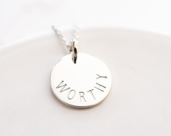 Worthy Necklace in Sterling Silver, Encouragement Gift for Her, Inspirational Jewelry