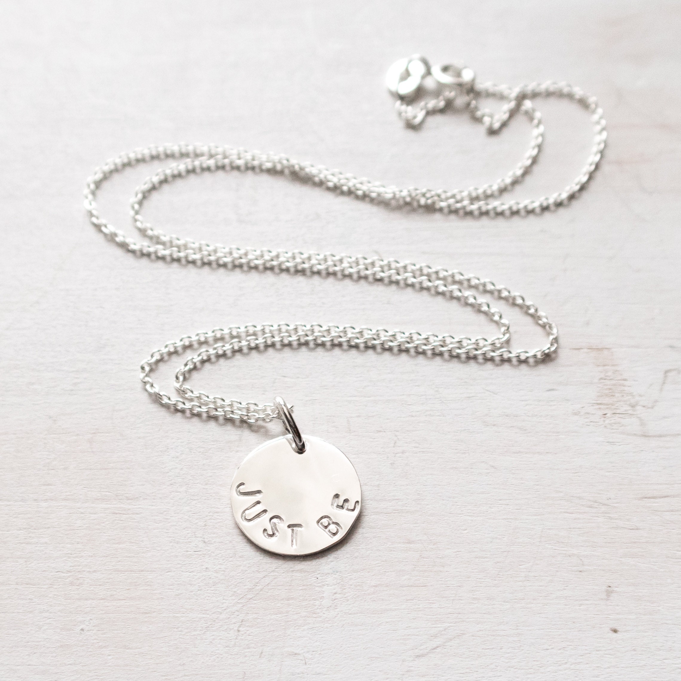 Just Be Necklace, Sterling Silver, Inspirational Jewelry, Everyday