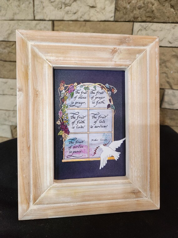 St. Mother Teresa of Calcutta verse framed quote about the fruit of service, silence, prayer, faith and love.