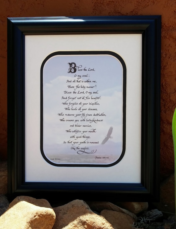 Bless the Lord O My Soul Psalm 103 Calligraphy verse matted and framed calligraphy gift