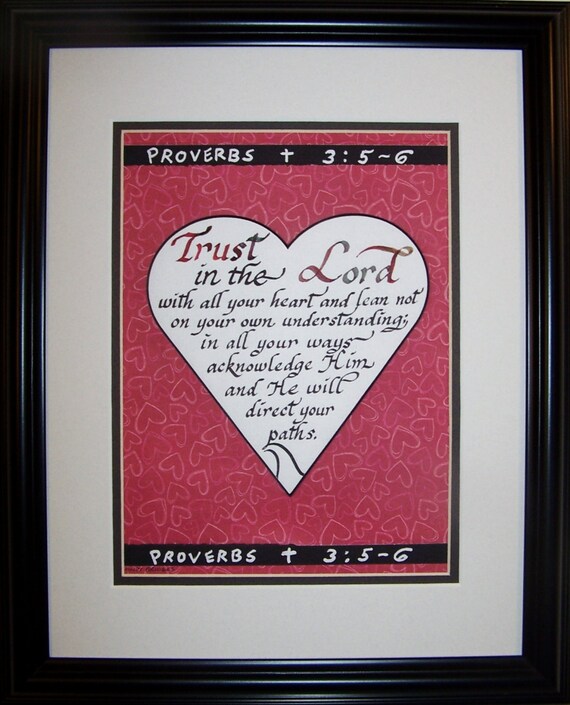 Trust in the Lord with all your heart Proverbs 3:5-6 scripture verse calligraphy print framed gift for home, office and Valentine's Day