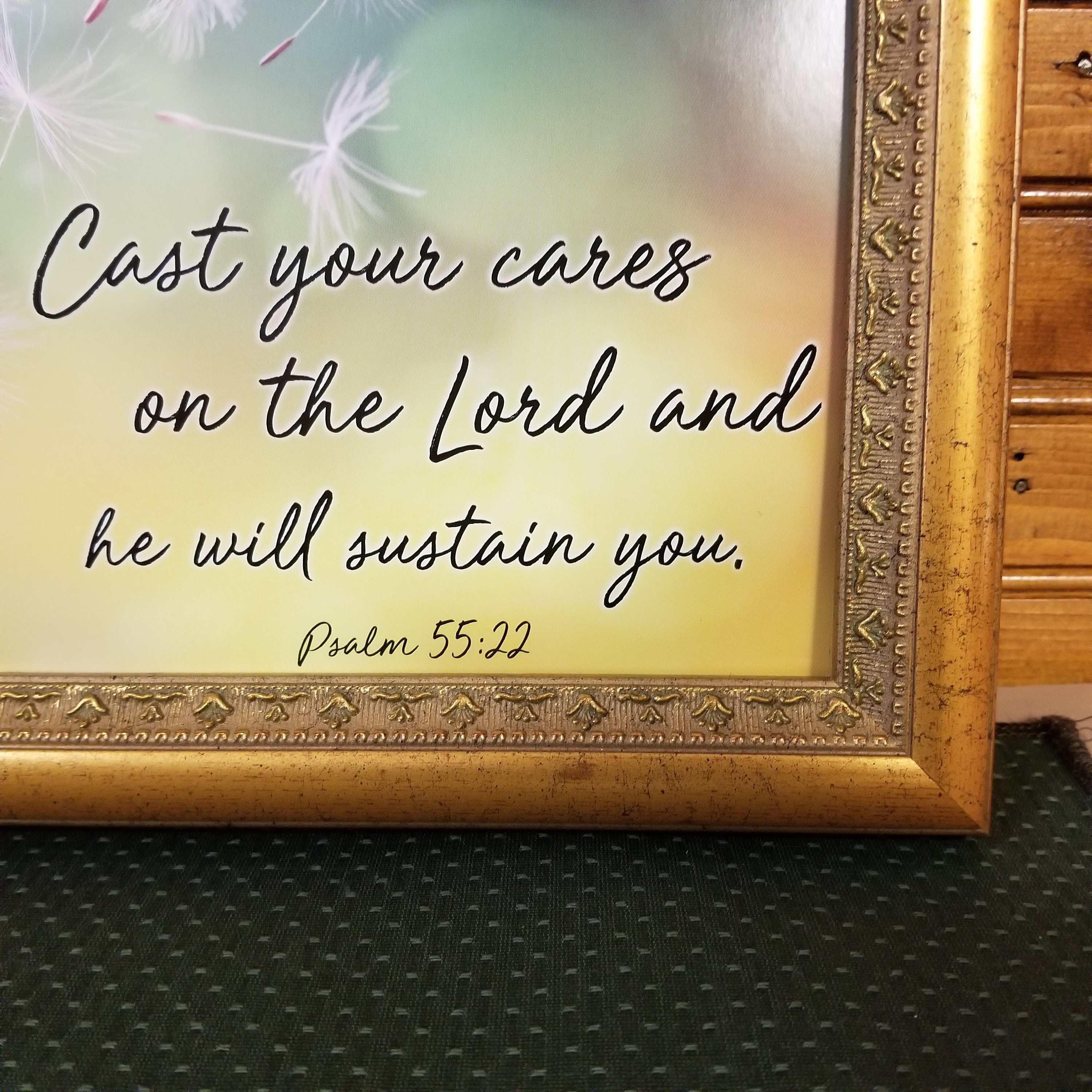 Cast your cares on the Lord and He will sustain you Psalm Cast your cares on the Lord and He will sustain you Psalm