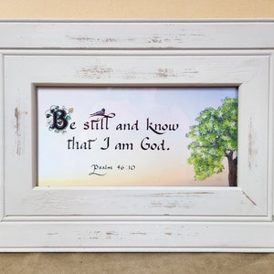 Be still and know that I am God framed print.