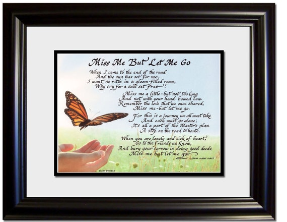 Miss me but let me go Memorial Grief Sympathy custom framed picture