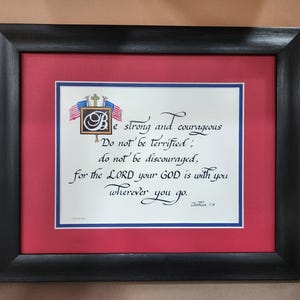 Be Strong and Courageous do not be terrified scripture verse Joshua 1:9 framed Calligraphy American Flag theme.