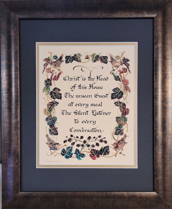 Christ is the Head of this House custom matted and framed print