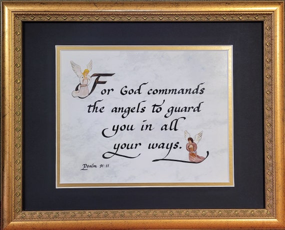For God commands the angels to guard you in all your ways picture
